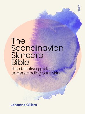 cover image of The Scandinavian Skincare Bible